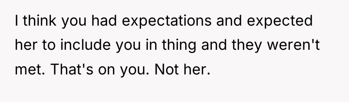 I think you had expectations and expected her to include...