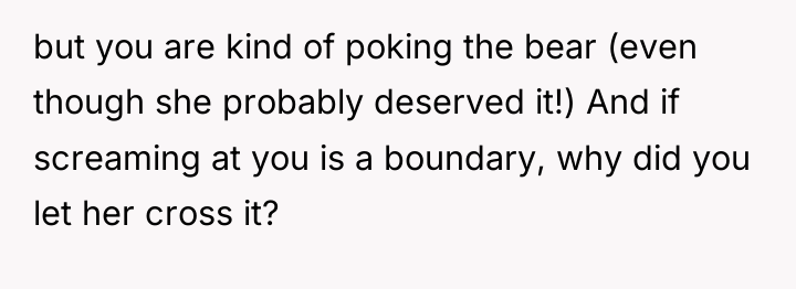 but you are kind of poking the bear (even though...