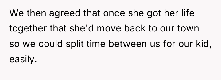 We then agreed that once she got her life together...