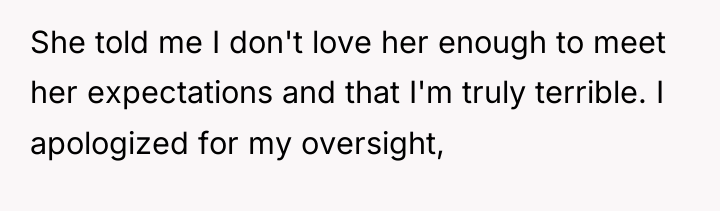 She told me I don't love her enough to meet...