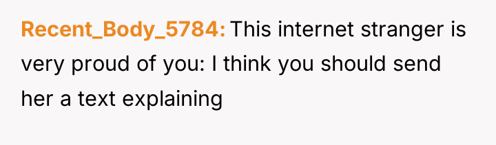 Recent_Body_5784 This internet stranger is very proud of you: I...