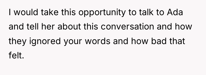 I would take this opportunity to talk to Ada and...