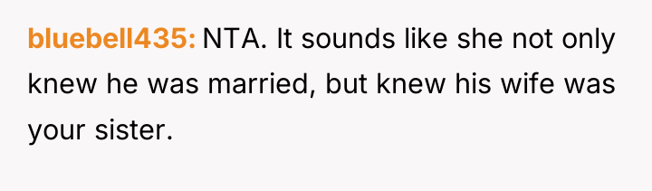 bluebell435 NTA. It sounds like she not only knew he...