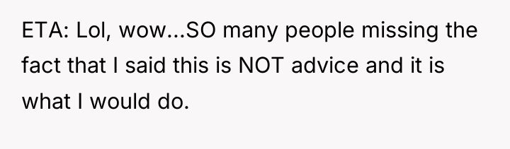 ETA: Lol, wow...SO many people missing the fact that I...