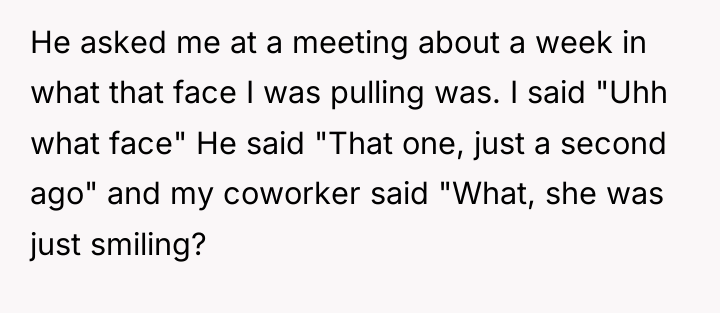 He asked me at a meeting about a week in...