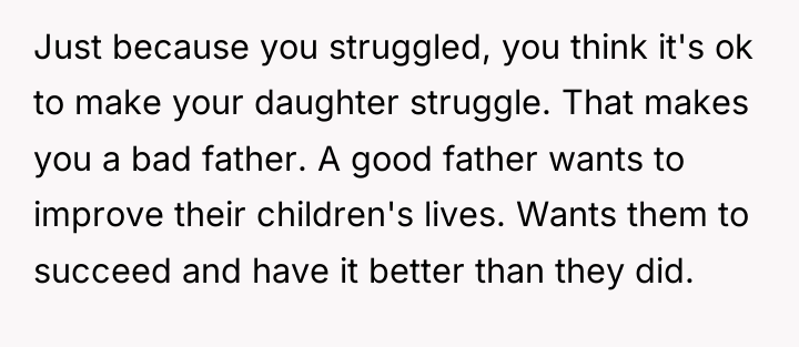 Just because you struggled, you think it's ok to make...