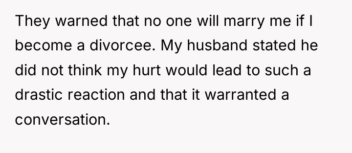 They warned that no one will marry me if I...