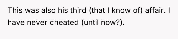 This was also his third (that I know of) affair....