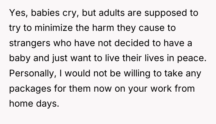 Yes, babies cry, but adults are supposed to try to...
