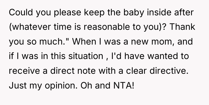 Could you please keep the baby inside after (whatever time...