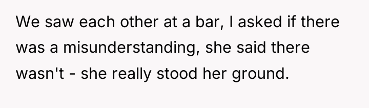 We saw each other at a bar, I asked if...