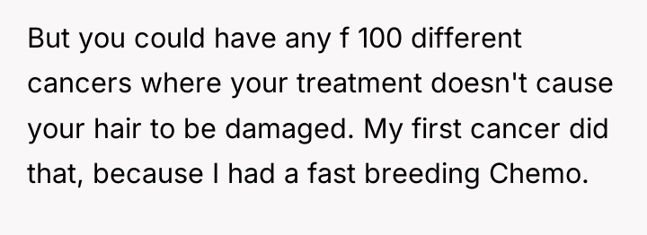 But you could have any f 100 different cancers where...