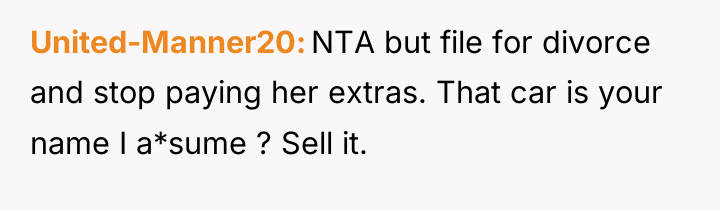 United-Manner20 NTA but file for divorce and stop paying her...