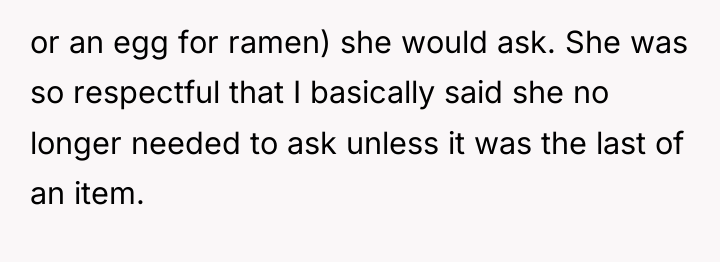 or an egg for ramen) she would ask. She was...