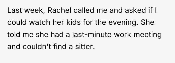 Last week, Rachel called me and asked if I could...