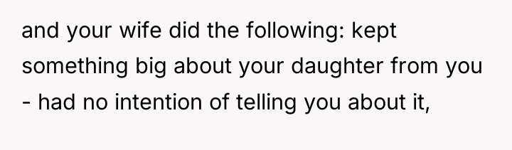 and your wife did the following: kept something big about...