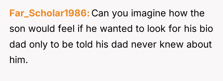 Far_Scholar1986 Can you imagine how the son would feel if...