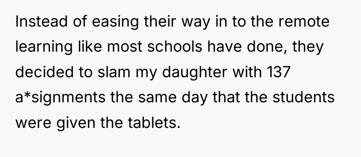 Instead of easing their way in to the remote learning...