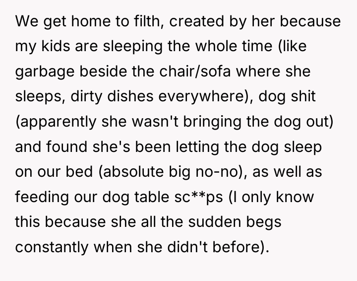 We get home to filth, created by her because my...
