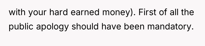 with your hard earned money). First of all the public...