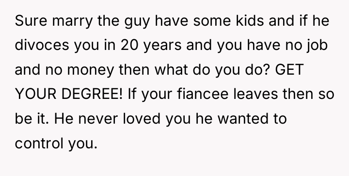 Sure marry the guy have some kids and if he...