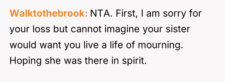 Walktothebrook NTA. First, I am sorry for your loss but...