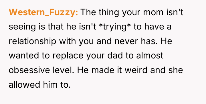 Western_Fuzzy The thing your mom isn't seeing is that he...