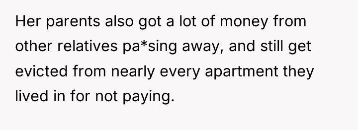 Her parents also got a lot of money from other...