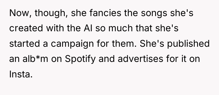 Now, though, she fancies the songs she's created with the...