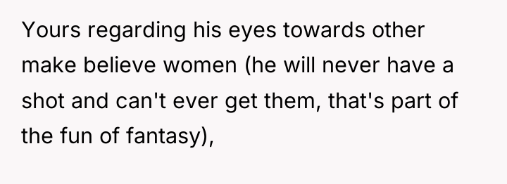 Yours regarding his eyes towards other make believe women (he...
