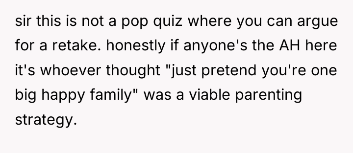 sir this is not a pop quiz where you can...