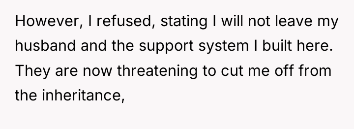 However, I refused, stating I will not leave my husband...