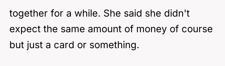 together for a while. She said she didn't expect the...