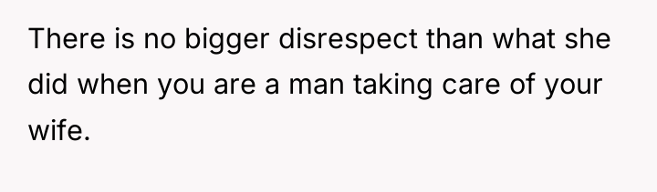 There is no bigger disrespect than what she did when...