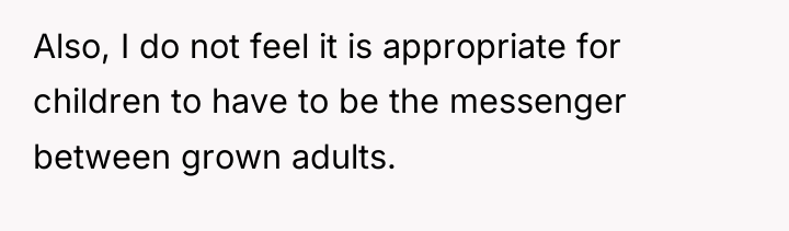 Also, I do not feel it is appropriate for children...