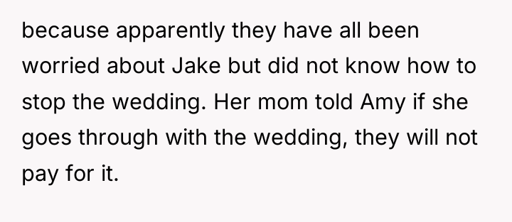 because apparently they have all been worried about Jake but...