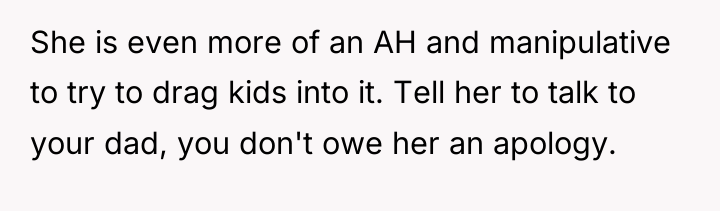 She is even more of an AH and manipulative to...