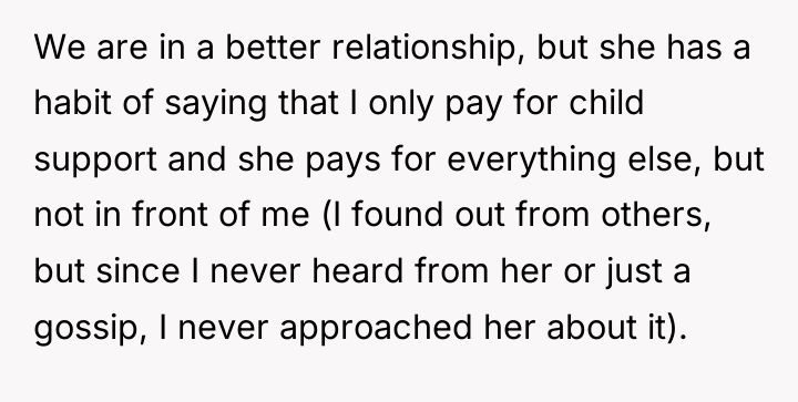 We are in a better relationship, but she has a...