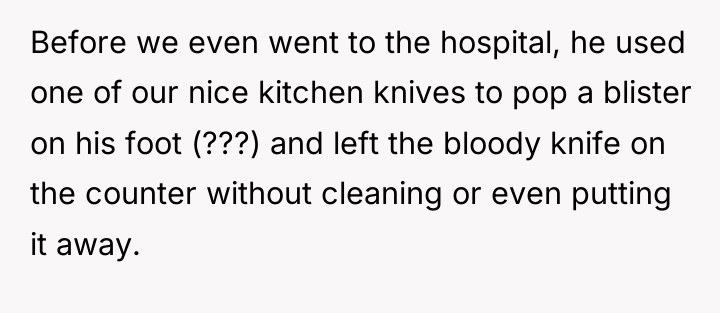 Before we even went to the hospital, he used one...