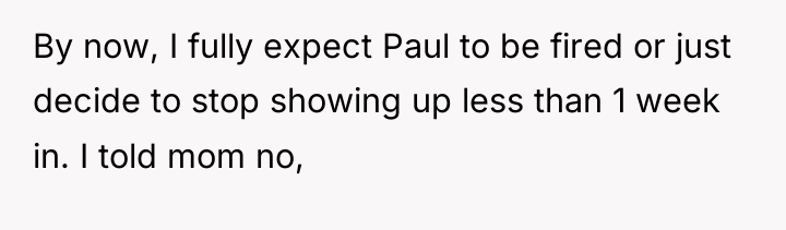 By now, I fully expect Paul to be fired or...