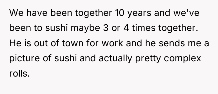 We have been together 10 years and we've been to...