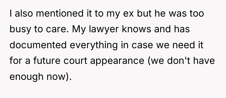 I also mentioned it to my ex but he was...