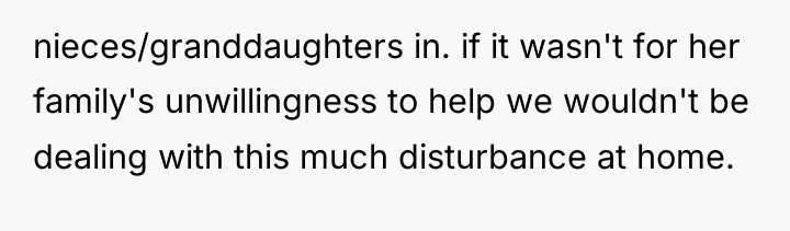 nieces/granddaughters in. if it wasn't for her family's unwillingness to...