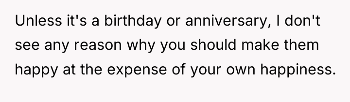 Unless it's a birthday or anniversary, I don't see any...