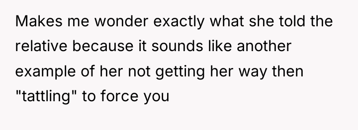 Makes me wonder exactly what she told the relative because...