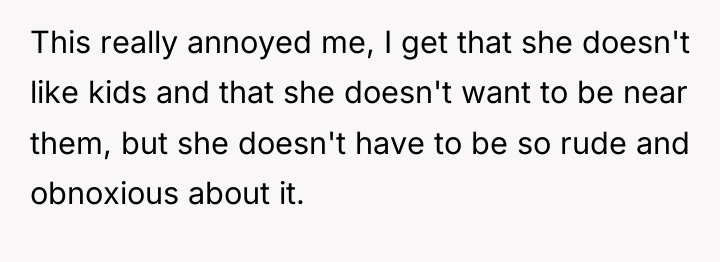 This really annoyed me, I get that she doesn't like...