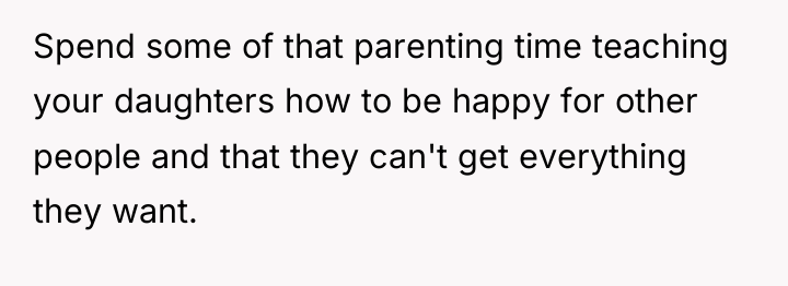 Spend some of that parenting time teaching your daughters how...