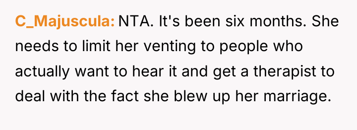 C_Majuscula NTA. It's been six months. She needs to limit...