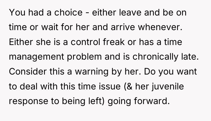 You had a choice - either leave and be on...