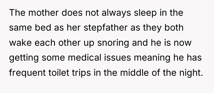The mother does not always sleep in the same bed...